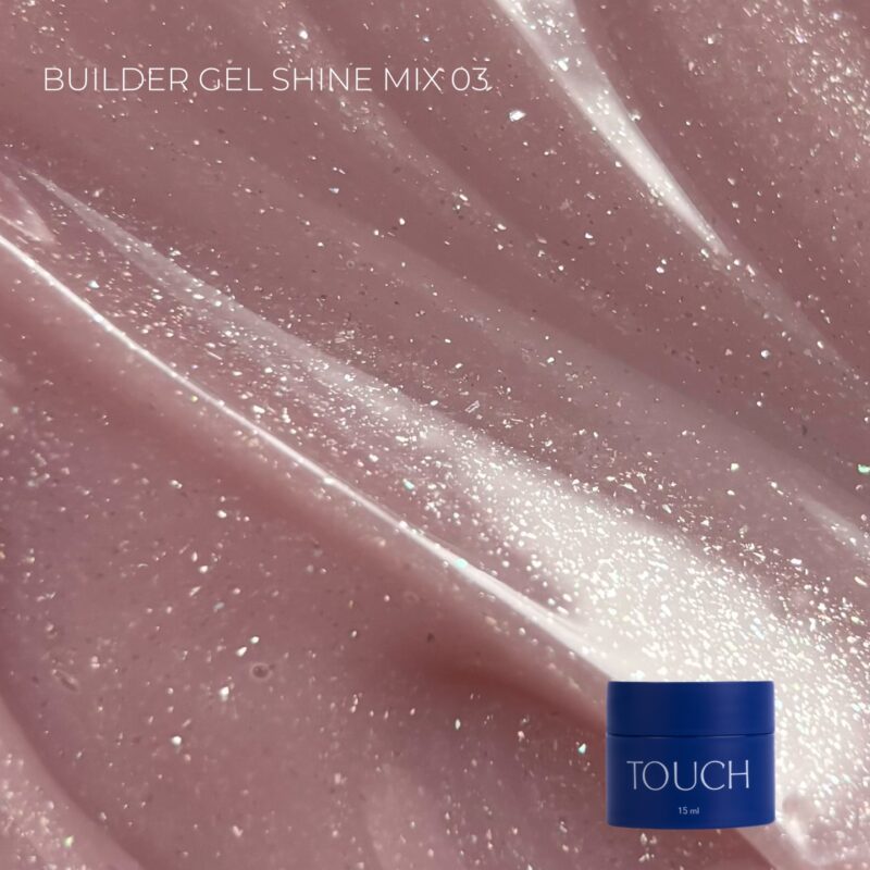 Touch Builder Gel Shine Mix 3 15ml
